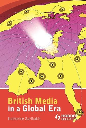 British Media in a Global Era