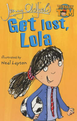 Get Lost, Lola!