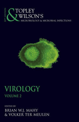 Topley and Wilson's Microbiology and Microbial Infections