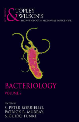 Topley and Wilson's Microbiology and Microbial Infections