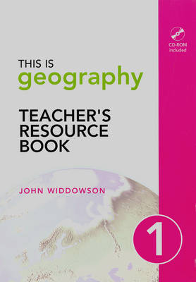 This is Geography: Teacher's Resource Book Bk. 1