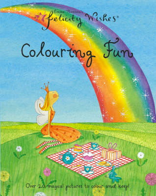 Felicity Wishes Colouring Fun
