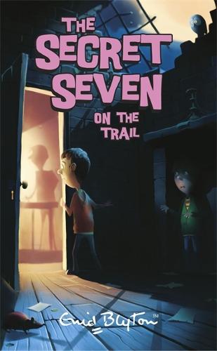 Secret Seven: Secret Seven On The Trail