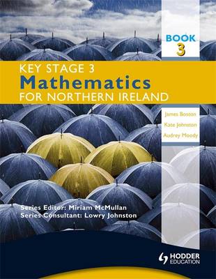 Key Stage 3 Mathematics for Northern Ireland: Book 3