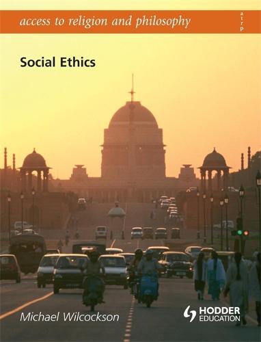 Access To Religion and Philosophy: Social Ethics