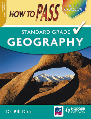How to Pass Standard Grade Geography Colour Edition