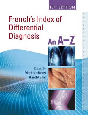French's Index of Differential Diagnosis, 15th Edition An A-Z
