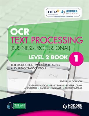 OCR Text Processing (Business Professional): Text Production, Word Processing and Audio Transcription Level 2, book. 1