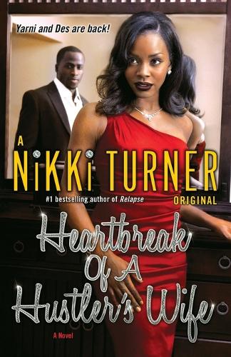 Heartbreak of a Hustler's Wife