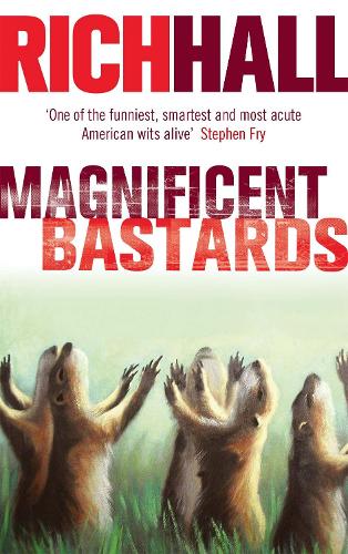 Magnificent Bastards