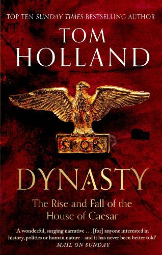 Dynasty by Tom Holland