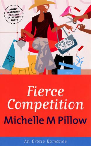 Fierce Competition