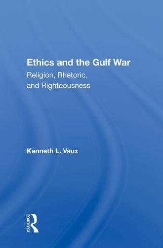 Ethics and the Gulf War