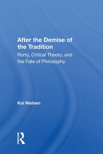 After The Demise Of The Tradition