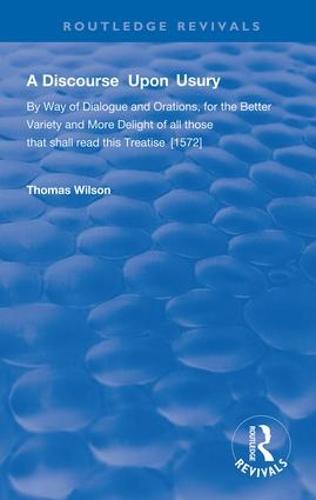 A Discourse Upon Usury