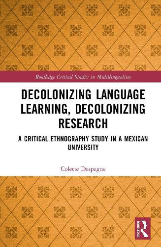 Decolonizing Language Learning, Decolonizing Research