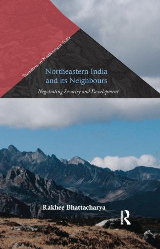 Northeastern India and Its Neighbours
