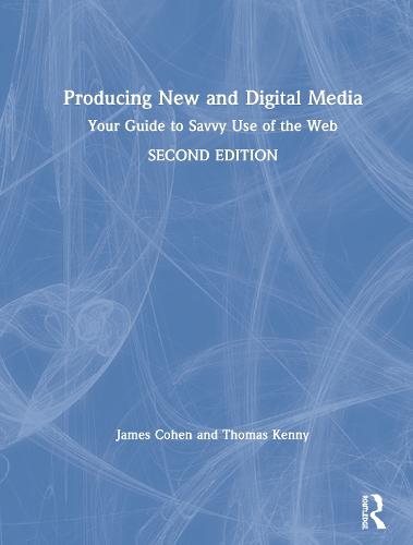 Producing New and Digital Media