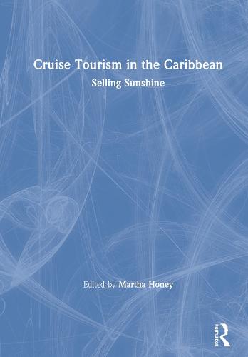 Cruise Tourism in the Caribbean
