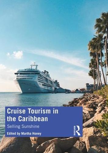 Cruise Tourism in the Caribbean