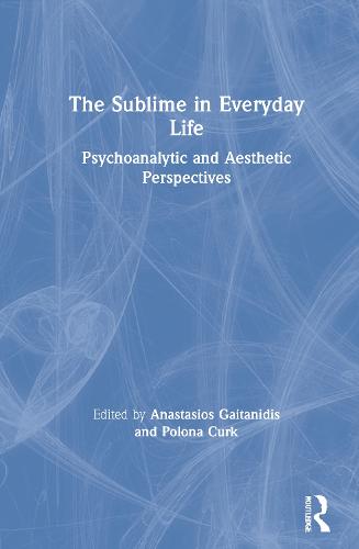 The Sublime in Everyday Life