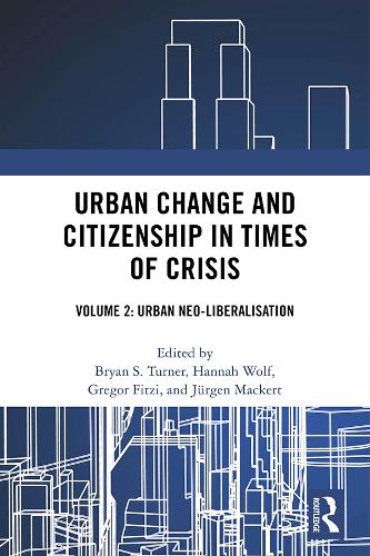Urban Change and Citizenship in Times of Crisis