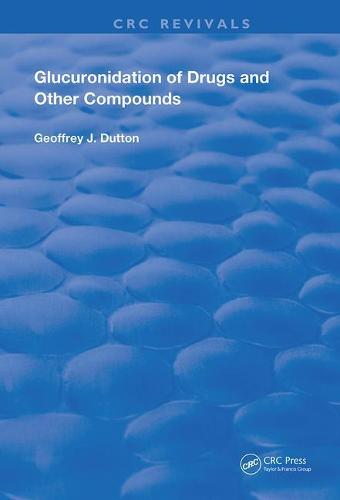Glucuronidation of Drugs and Other Compounds