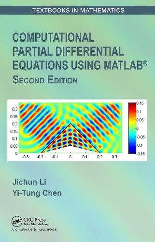 Computational Partial Differential Equations Using MATLAB®