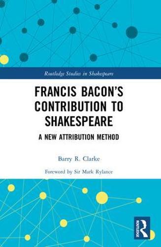 Francis Bacon’s Contribution to Shakespeare