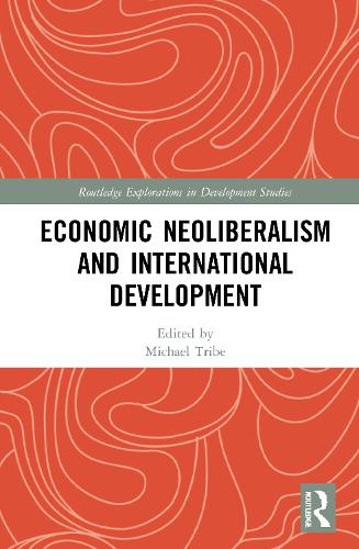 Economic Neoliberalism and International Development