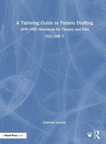 A Tailoring Guide to Pattern Drafting