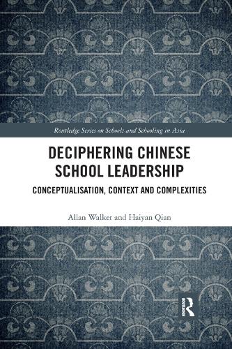 Deciphering Chinese School Leadership
