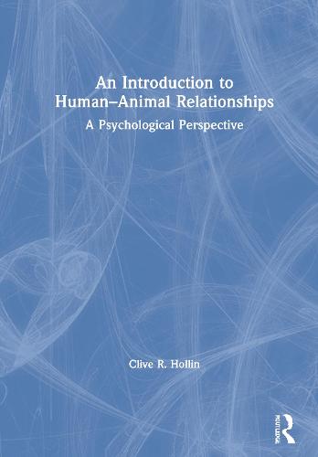 An Introduction to Human–Animal Relationships