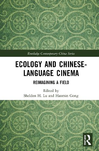 Ecology and Chinese-Language Cinema