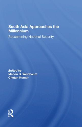 South Asia Approaches The Millennium