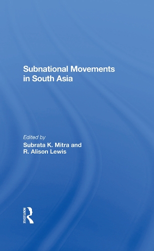Subnational Movements In South Asia