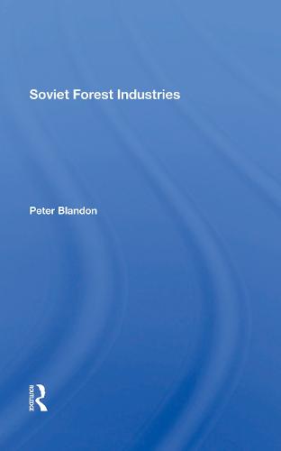 Soviet Forest Industries