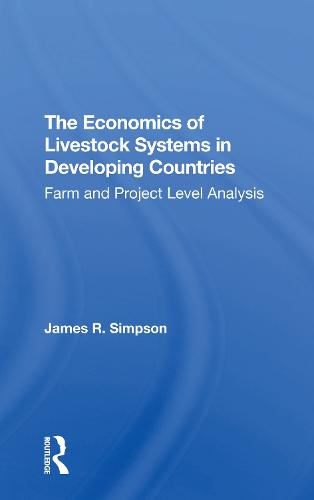 The Economics Of Livestock Systems In Developing Countries