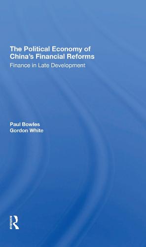 The Political Economy Of China's Financial Reforms