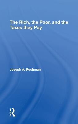 The Rich, The Poor, And The Taxes They Pay