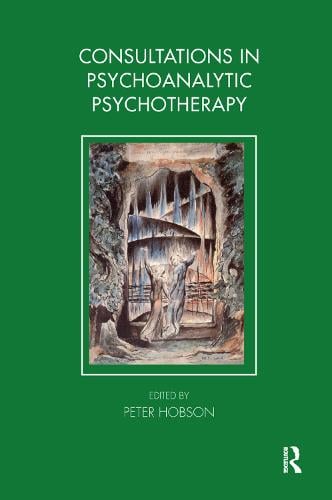 Consultations in Dynamic Psychotherapy