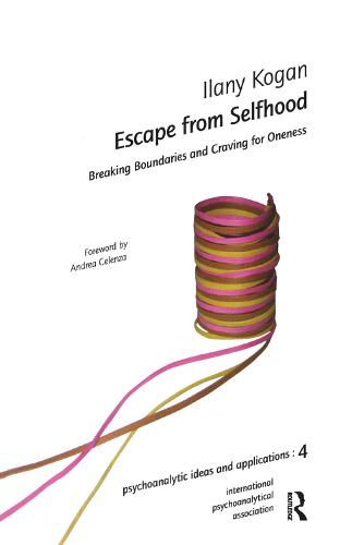 Escape from Selfhood