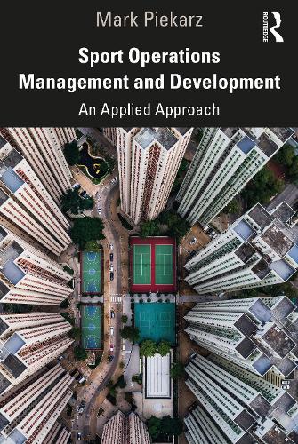 Sport Operations Management and Development