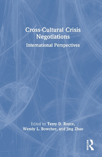 Cross-Cultural Crisis Negotiations