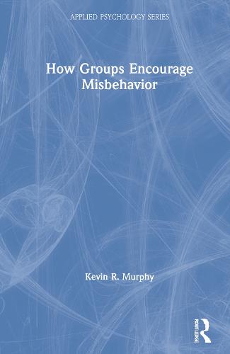 How Groups Encourage Misbehavior