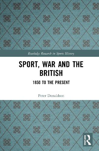 Sport, War and the British