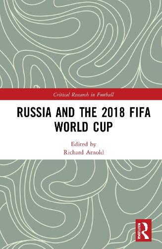 Russia and the 2018 FIFA World Cup