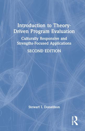 Introduction to Theory-Driven Program Evaluation