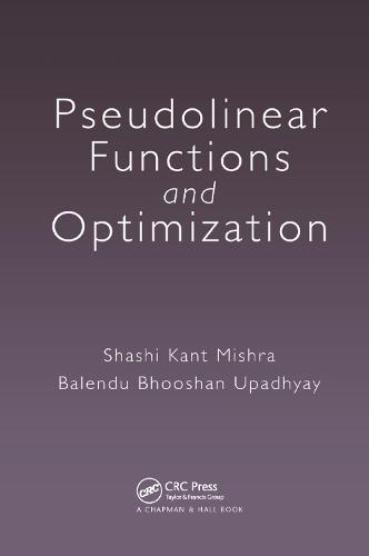 Pseudolinear Functions and Optimization