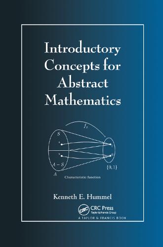 Introductory Concepts for Abstract Mathematics